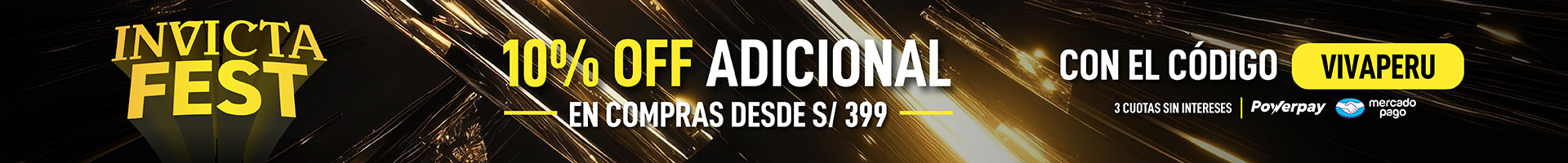 10% OFF ADICIONAL EN COMPRAS DESDE S/399