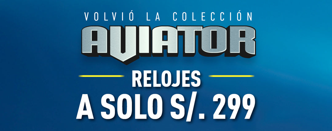 Relojes Aviator a solo S/ 299